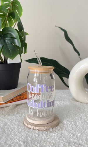 Coffee Because Adulting Is Hard Coffee Because Adulting Is Hard