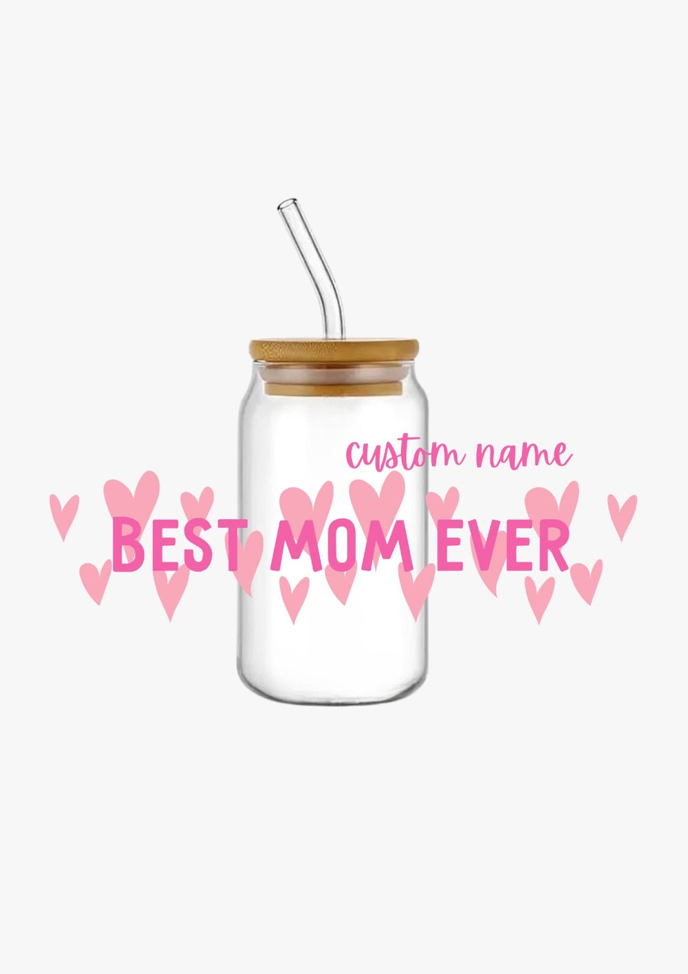 Pink Heart Best Mom Ever with Name customisation